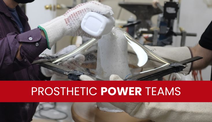 Prosthetic Power Teams